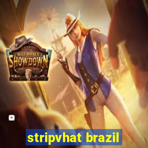 stripvhat brazil